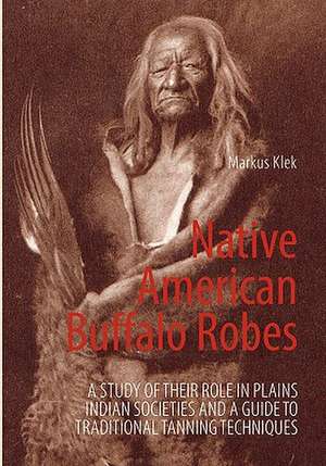 Native American Buffalo Robes de Markus Klek