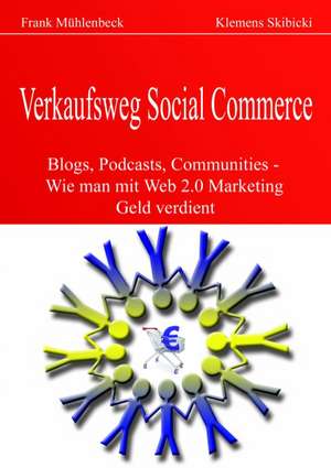 Verkaufsweg Social Commerce de Frank Mühlenbeck