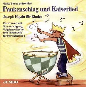 Paukenschlag und Kaiserlied. CD de Joseph Haydn