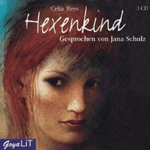 Hexenkind / 3CDs de Celia Rees