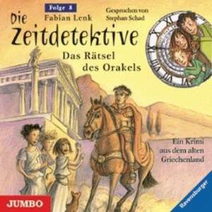 Die Zeitdetektive 08: Die Rätsel des Orakels de Fabian Lenk