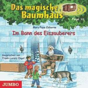 Das magische Baumhaus Folge 30. Im Bann des Eiszauberers de Mary Pope Osborne