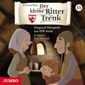 Der kleine Ritter Trenk. Folge 11 de Kirsten Boie