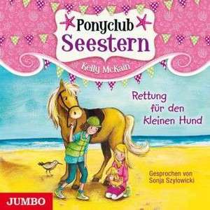 Ponyclub Seestern 01. Rettung für den kleinen Hund de Kelly McKain