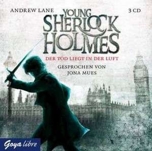 Young Sherlock Holmes 01. Der Tod liegt in der Luft de Andrew Lane