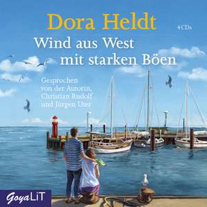 Wind aus West mit starken Böen de Dora Heldt