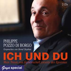 Ich und du de Philippe Pozzo di Borgo