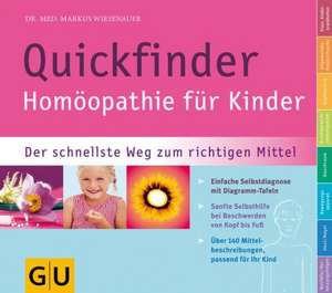 Quickfinder Homöopathie für Kinder de Markus Wiesenauer