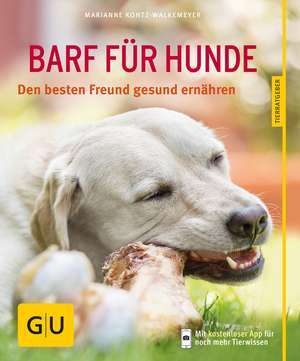 BARF für Hunde de Marianne Kohtz-Walkemeyer