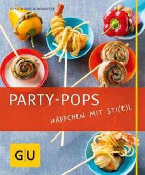 Party-Pops de Rose Marie Donhauser