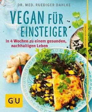 Vegan für Einsteiger de Ruediger Dahlke