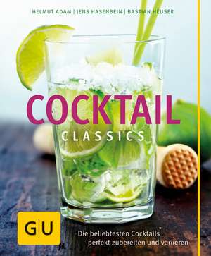 Cocktail Classics de Helmut Adam