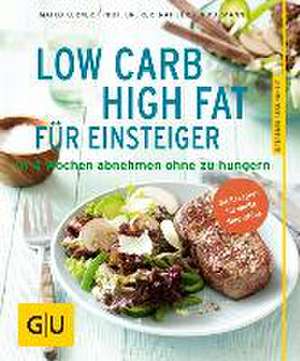 Low Carb High Fat für Einsteiger de Jürgen Vormann