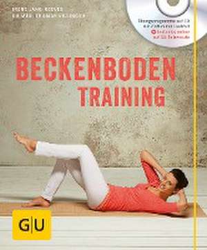 Beckenboden-Training (mit CD) de Irene Lang-Reeves