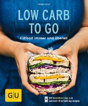 Low Carb to go de Tanja Dusy