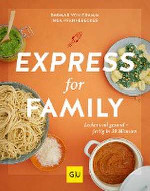 Express for Family de Dagmar Von Cramm