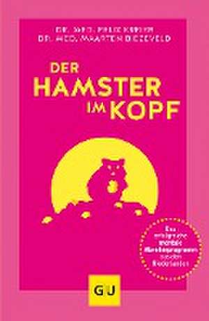 Der Hamster im Kopf de Maarten Biezeveld