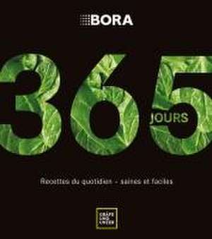 BORA 365 jours de Bettina Matthaei