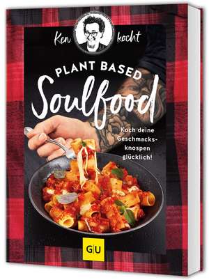 Plant based Soulfood de Ken Müller