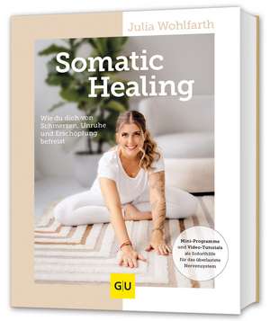 Somatic Healing de Julia Wohlfarth