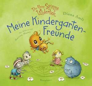 Die kleine Spinne Widerlich - Meine Kindergartenfreunde de Diana Amft