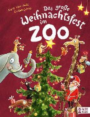 Das große Weihnachtsfest im Zoo de Sophie Schoenwald