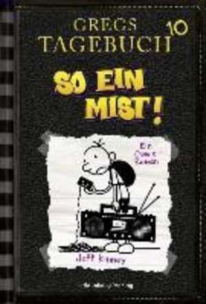 Gregs Tagebuch 10 - So ein Mist! de Jeff Kinney