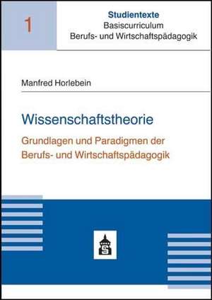 Wissenschaftstheorie de Manfred Horlebein