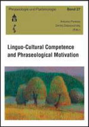 Linguo-Cultural Competence and Phraseological Motivation de Antonio Pamies