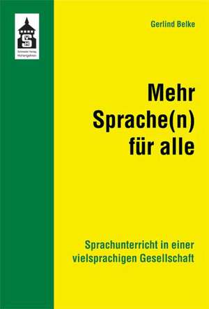 Mehr Sprache(n) für alle de Gerlind Belke