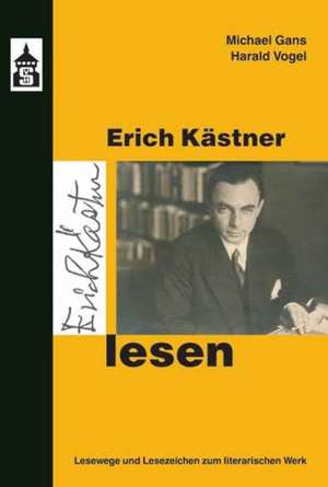 Erich Kästner lesen de Michael Gans