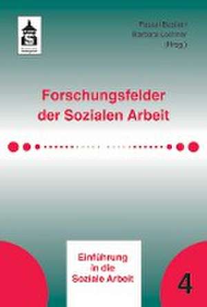 Forschungsfelder der Sozialen Arbeit de Pascal Bastian