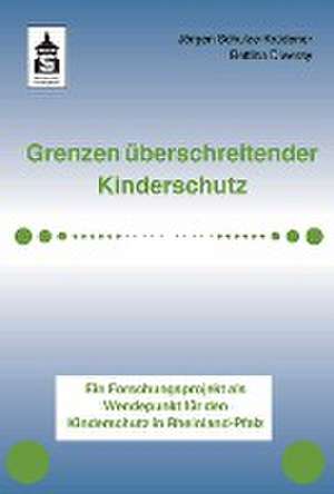 Grenzen überschreitender Kinderschutz de Jörgen Schulze-Krüdener