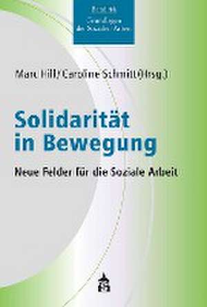 Solidarität in Bewegung de Marc Hill