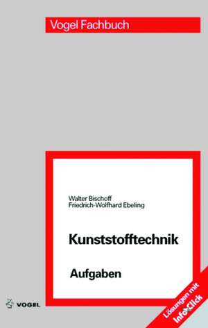 Kunststofftechnik Aufgaben de Walter Bischoff