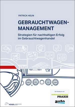 Gebrauchtwagenmanagement de Patrick Heun