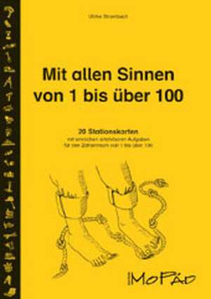 Mit allen Sinnen von 1 bis über 100