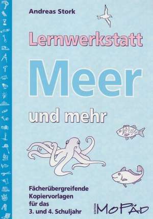 Lernwerkstatt "Meer und mehr" de Andreas Stork