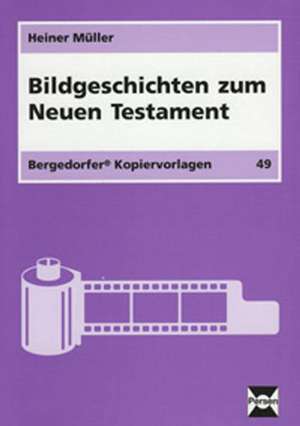 Bildgeschichten zum Neuen Testament