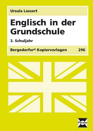 Englisch in der Grundschule. 4. Schuljahr de Ursula Lassert