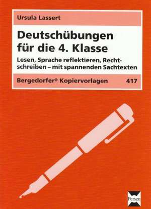 Deutschübungen für die 4. Klasse de Ursula Lassert