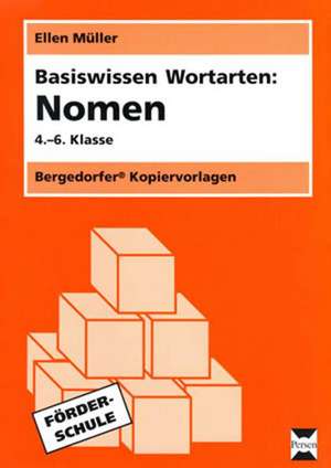 Basiswissen Wortarten: Nomen de Ellen Müller