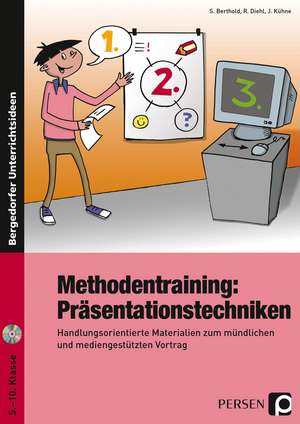 Methodentraining: Präsentationstechniken de Siegwart Berthold