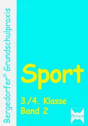 Sport 3./4. Klasse. Band 2