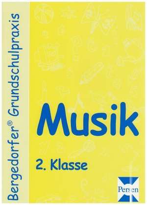 Musik - 2. Klasse de Dagmar Kuhlmann