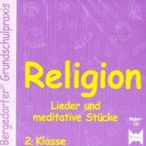 Religion 2. Klasse. Begleit-CD