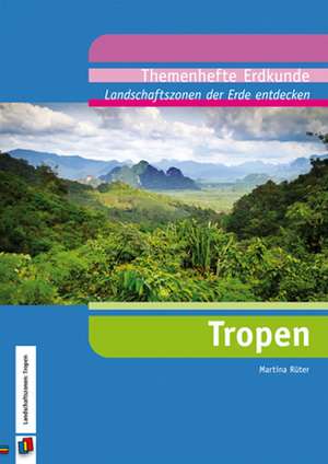 Landschaftszonen der Erde entdecken de Martina Rütter