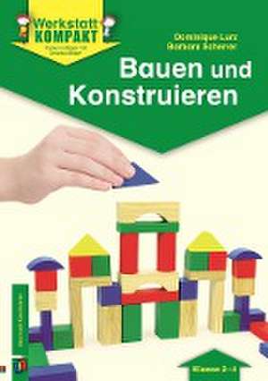 Bauen und Konstruieren de Dominique Lurz