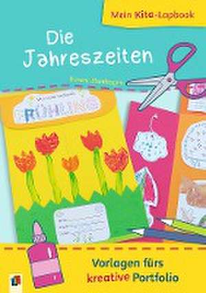 Mein Kita-Lapbook: die Jahreszeiten de Doreen Blumhagen