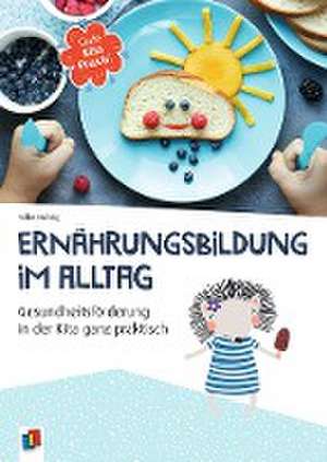 Ernährungsbildung im Alltag de Silke Hubrig